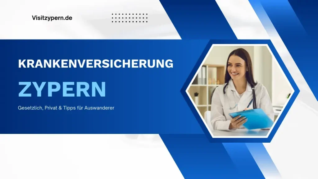 Krankenversicherung auf Zypern.